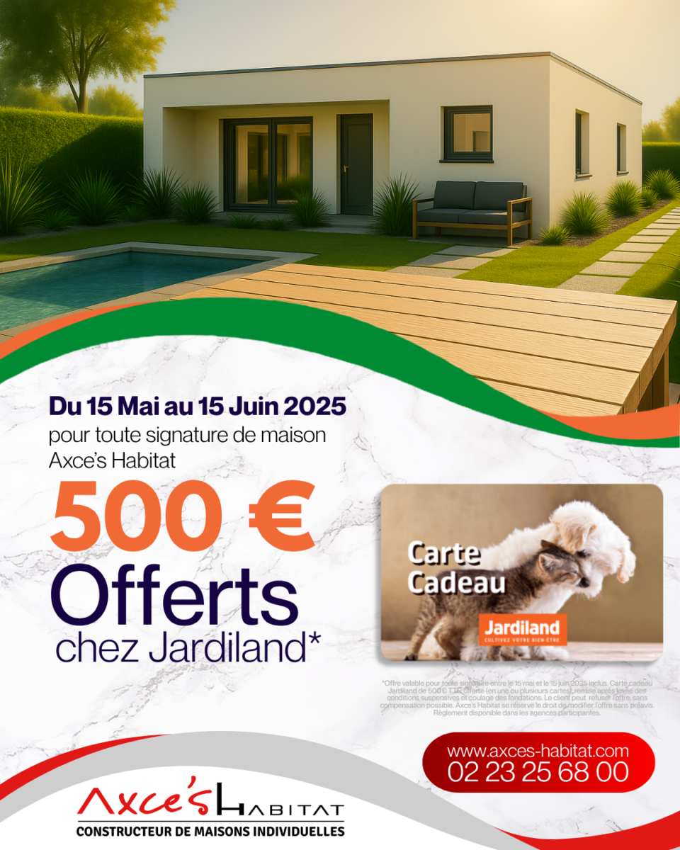 Axces Habitat Constructeur De Maison En Bretagne Publi Jardiland